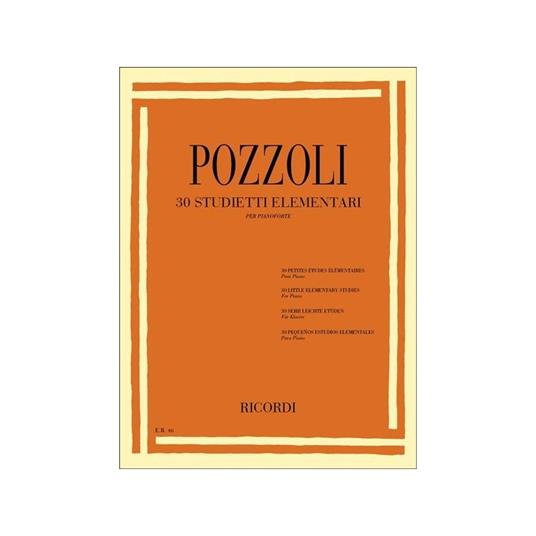  E. Pozzoli - 30 Studietti Elementari - Pianoforte -  Ettore Pozzoli - 2