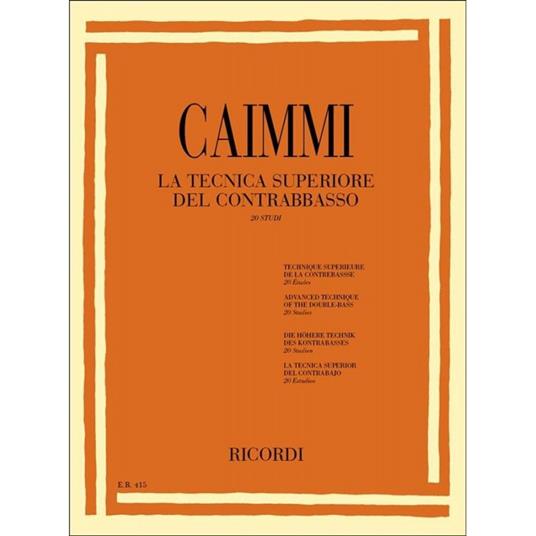  Tecnica Superiore del Contrabbasso - Double Bass - Italo Caimmi -  Italo Caimmi - copertina