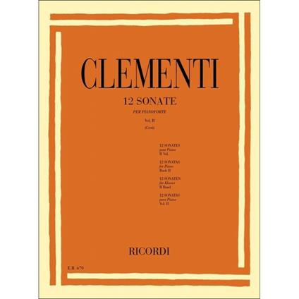  12 Sonate. Volume Ii: Nn . 7 - 12 - Muzio Clementi - Pianoforte -  Muzio Clementi - copertina