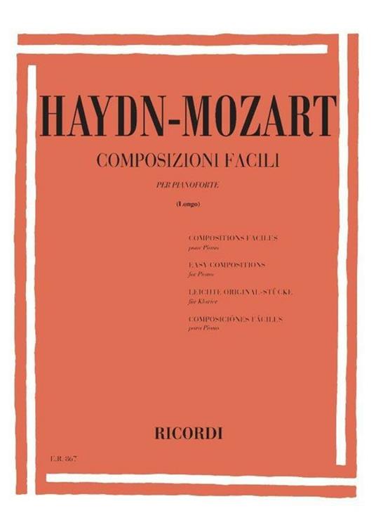 Composizioni Facili. Haydn-Mozart. Pianoforte. Achille Longo - Libro -  Ricordi Leggera - | IBS