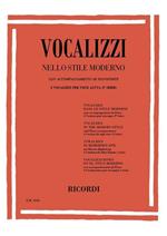  Vocalizzi Nello Stile Moderno. I Serie. Volume 1: 8 Vocalizzi per Voce Acuta