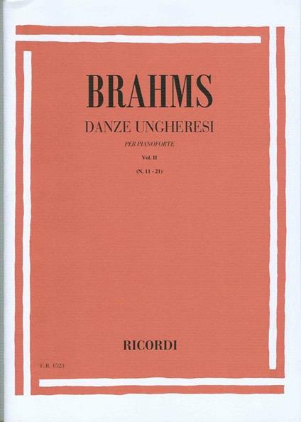  Danze Ungheresi. Volume II: Nn. 11. 21. per Pianoforte -  Johannes Brahms - copertina
