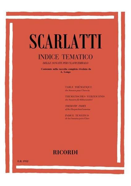  Scarlatti. Indice Tematico. Della Sonate per Clavicembalo -  Domenico Scarlatti - copertina