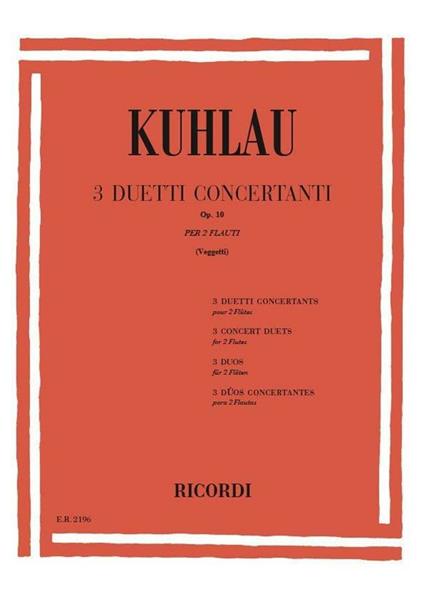  3 Duetti Concertanti Op. 10. 2 Flauti -  Friedrich Kuhlau - copertina