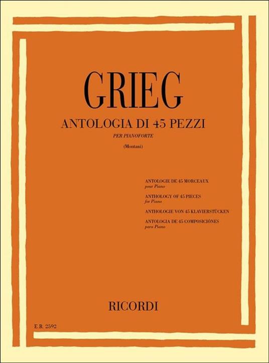  Antologia di 45 Pezzi. Pianoforte -  Edvard Grieg - copertina