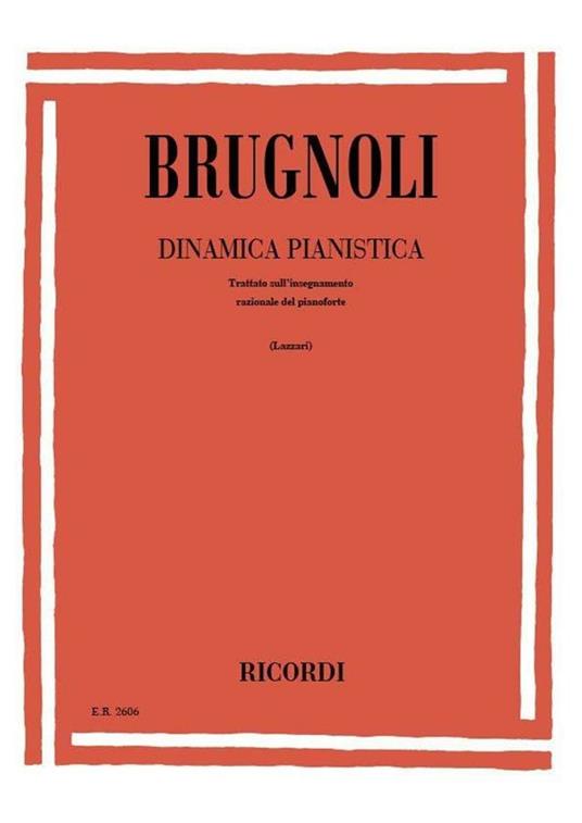  Dinamica Pianistica. Pianoforte -  Attilio Brugnoli - copertina