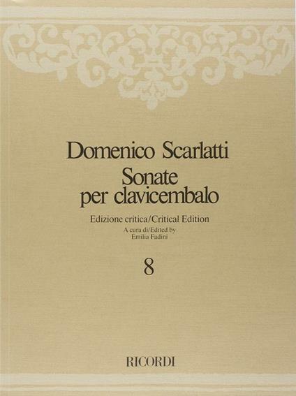  Sonate per Clavicembalo. Volume 8 -  Domenico Scarlatti - copertina
