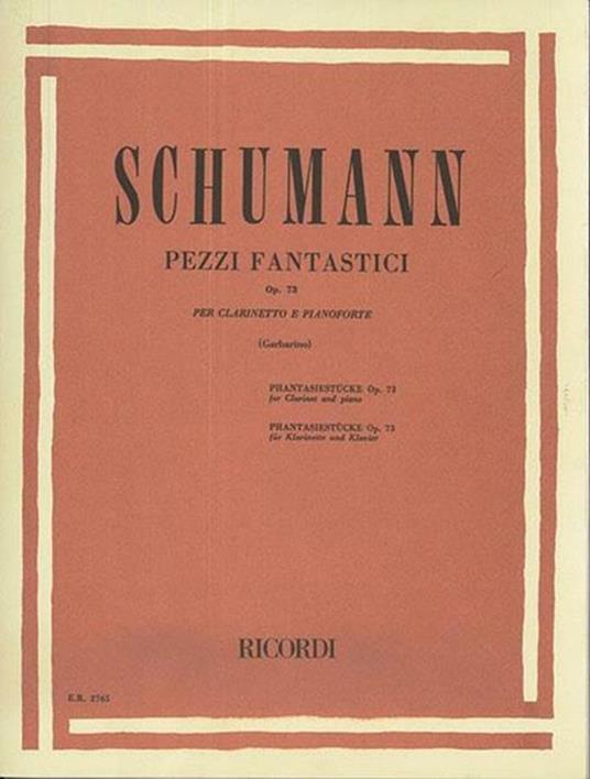  Pezzi Fantastici Op. 73. 2 clarinetti e piano -  Robert Schumann - copertina