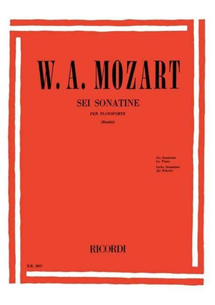  6 Sonatine. Pianoforte. R. Risaliti -  Wolfgang Amadeus Mozart - copertina