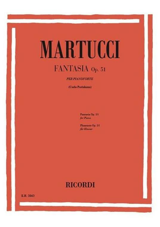  Fantasia Op.51. per Pianoforte -  Giuseppe Martucci - copertina