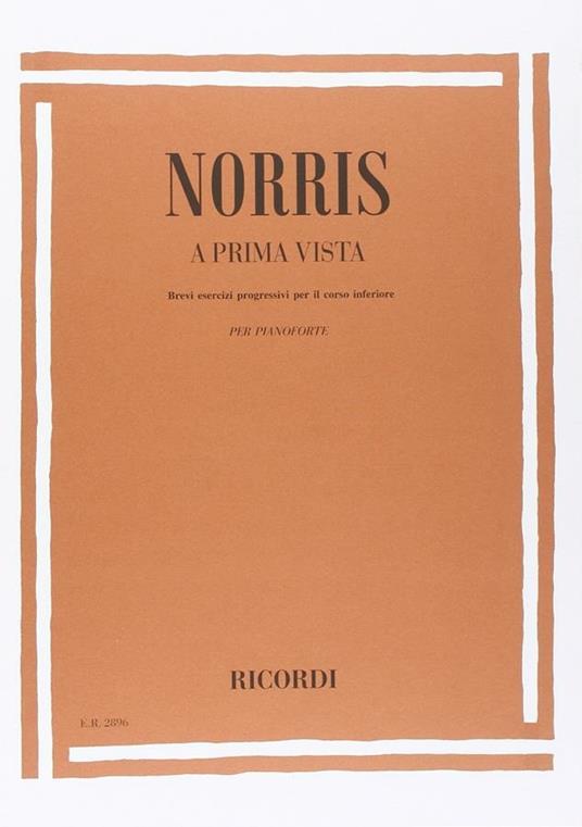 A Prima Vista. Pianoforte. Brevi Esercizi per Il Corso Inferiore -  Jan Norris - copertina