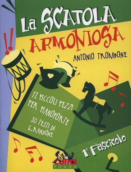 La scatola armoniosa -  Antonio Trombone - copertina