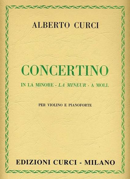  Concerto in la minore per violino e pianoforte -  Alberto Curci - copertina