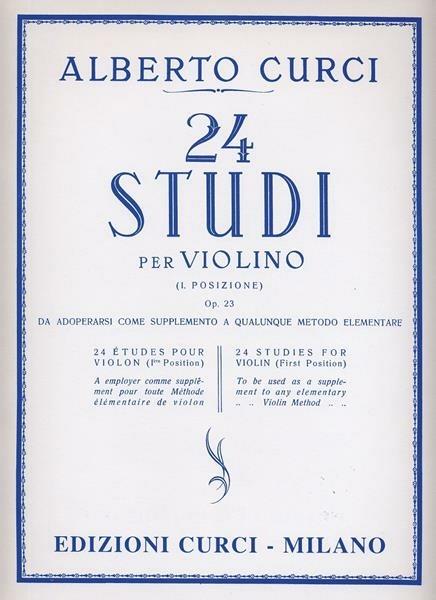  24 studi per violino (1° posizione) op. 23 -  Alberto Curci - copertina