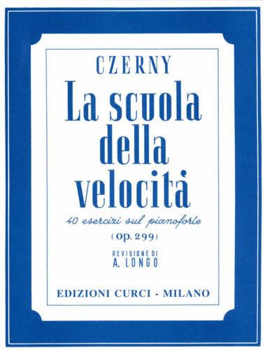 La scuola della velocità. 40 studi op. 299 -  Carl Czerny - copertina