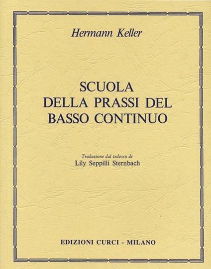  Scuola della prassi del basso continuo. Metodo -  Hermann Keller - copertina