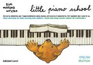  Little piano school. Per pianoforte. Metodo