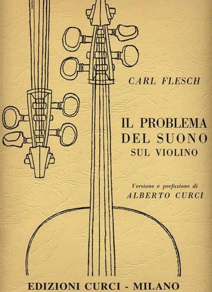 Il Problema Del Suono Sul Violino. Edizione -  Carl Flesch - copertina