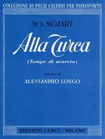  Alla turca (tempo di marcia) dalla sonata in La maggiore KV 331. Per pianoforte. Spartito