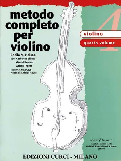  Metodo completo per violino. Un approccio completo e multidisciplinare allo studio del violino -  Sheila Nelson - copertina