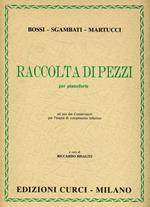  Raccolta di pezzi. Per pianoforte. Spartito