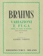  Variazioni e fuga. Sopra un tema di Haendel Op. 24. Per pianoforte. Spartito