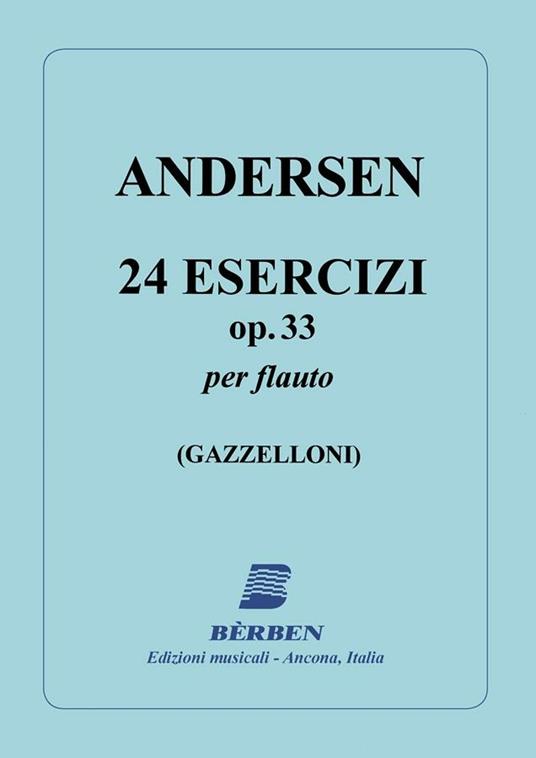  24 Esercizi Op 33. Joachim Andersen. Flauto -  Joachim Andersen - copertina