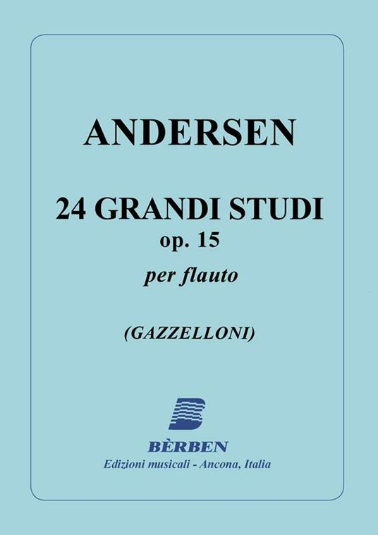  24 Grandi Studi Op 15. Joachim Andersen. Flauto -  Joachim Andersen - copertina