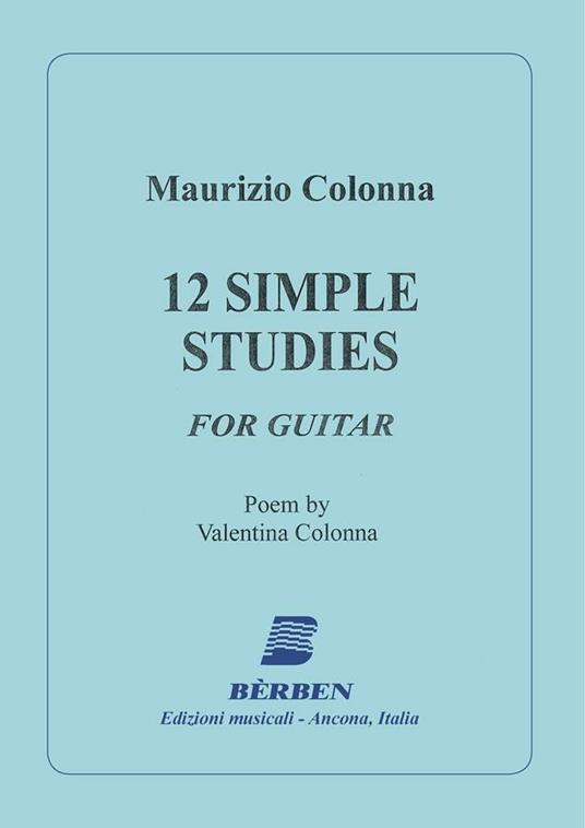  12 Simple Studies For Guitar. Spartiti per Chitarra -  Maurizio Colonna - copertina