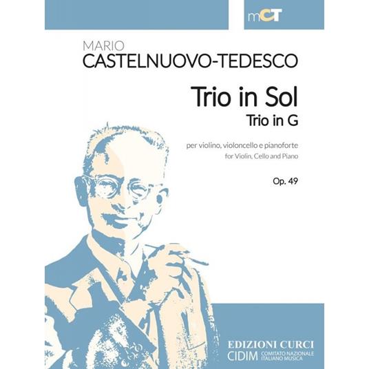  Trio in Sol Op 49. Trio in G Op. 49. Partitura -  Mario Castelnuovo Tedesco - copertina