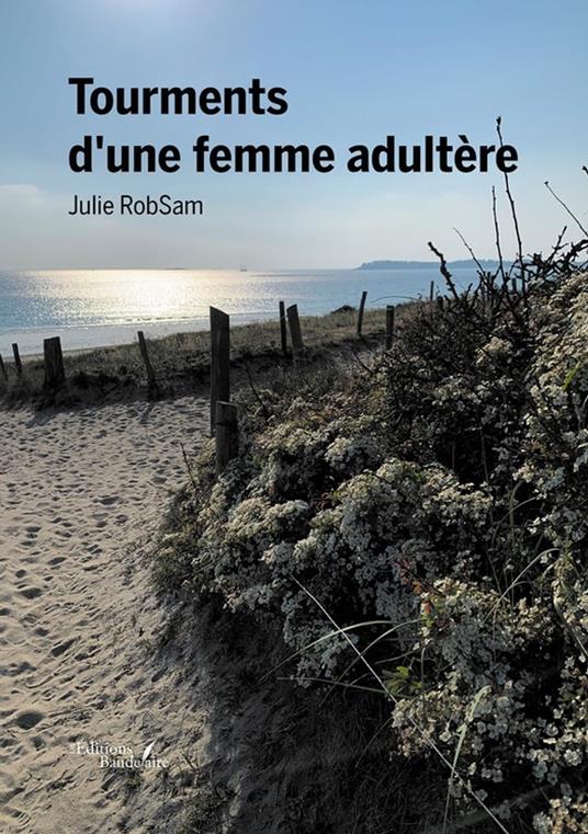 Tourments d'une femme adultère