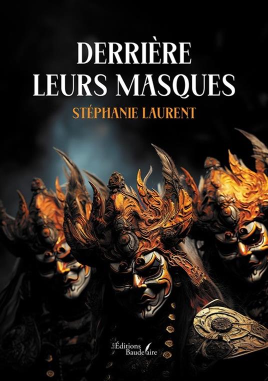 Derrière leurs masques