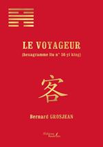 Le voyageur — (hexagramme liu n° 56-yi king)