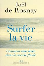 Surfer la vie