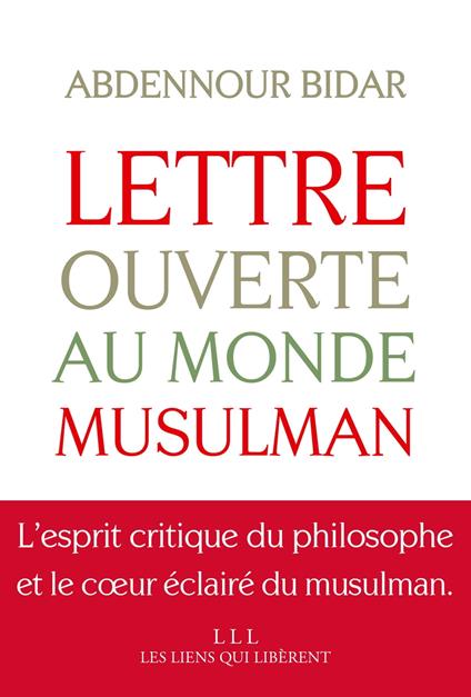 Lettre ouverte au monde musulman