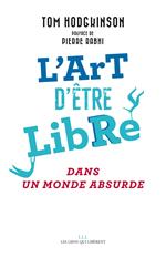 L'art d'être libre