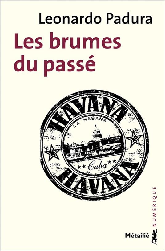 Les brumes du passé