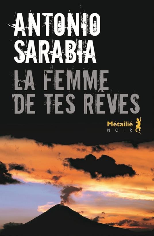 La femme de tes rêves