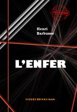 L'Enfer [édition intégrale revue et mise à jour]