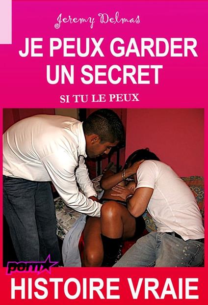 Je peux garder un secret – si tu le peux [Histoire Vraie]