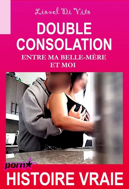 Double consolation – entre ma belle-mère et moi [Histoire Vraie]