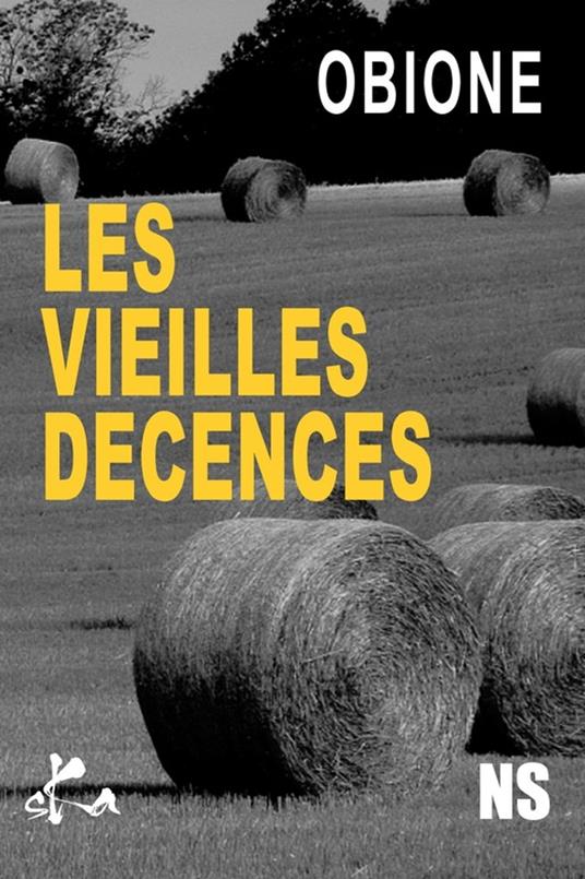 Les vieilles décences