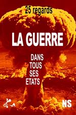 La guerre dans tous ses états