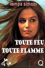 Toute feu Toute Flame