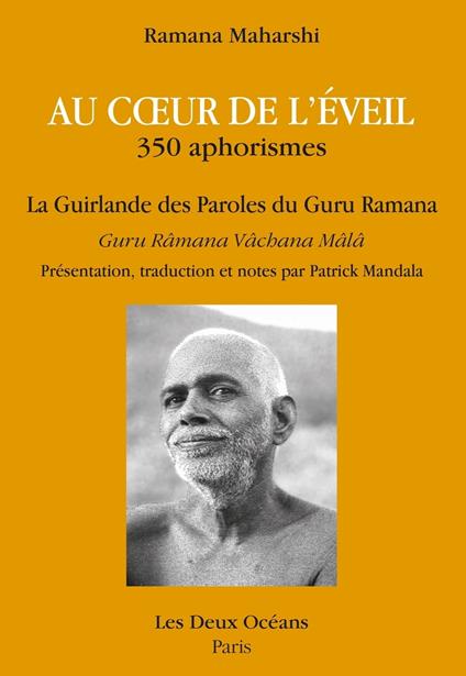 Au coeur de l'éveil - La guirlande des Paroles du Guru Ramana