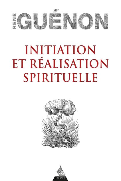 Initiation et réalisation spirituelle