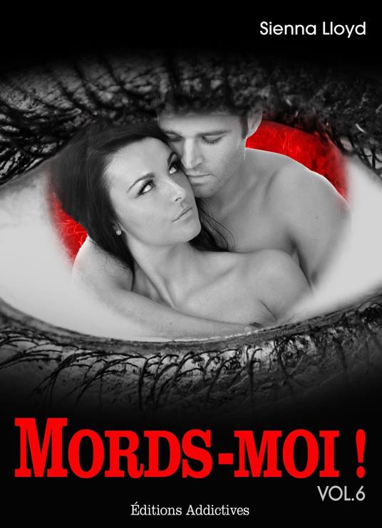 Mords-moi ! volume 6