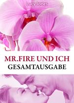 Mr Fire und ich - Gesamtausgabe