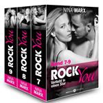 Rock you - Verliebt in einen Star 7-9