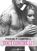 Tout contre lui - vol. 1